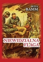 Okładka książki Niewidzialna flaga Peter Bamm