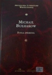 Okładka książki Biała gwardia Michaił Bułhakow