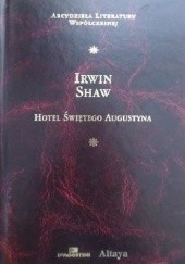 Okładka książki Hotel świętego Augustyna Irwin Shaw
