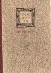 Okładka książki Opowiadania. Tom 1 Edgar Allan Poe