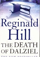 Okładka książki The Death of Dalziel Reginald Hill