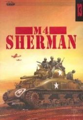 Okładka książki M4 Sherman Wojciech Gawrych