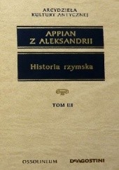 Okładka książki Historia rzymska (Tom III) Appian z Aleksandrii