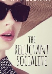 The Reluctant Socialite