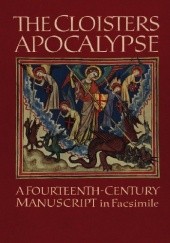 The Cloisters Apocalypse. A Fourteenth-Century Manuscript in Facsimile