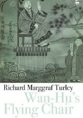 Okładka książki Wan-Hus Flying Chair Richard Marggraf Turley