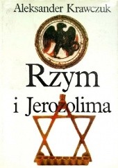 Rzym i Jerozolima. Trylogia