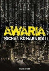 Okładka książki Awaria Michał Komarnicki