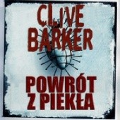 Okładka książki Powrót z piekła Clive Barker