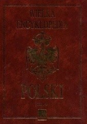 Okładka książki Wielka Encyklopedia Polski (Tom 4) praca zbiorowa