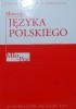 Słownik Języka Polskiego (Tom 3)