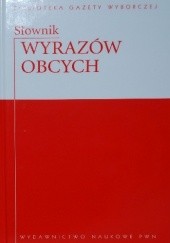 Okładka książki Słownik Wyrazów Obcych Lidia Wiśniakowska