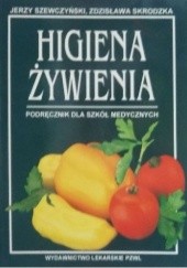 Okładka książki Higiena Żywienia Zdzisława Skrodzka, Jerzy Szewczyński