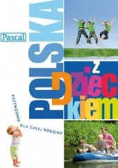 Okładka książki Polska z dzieckiem praca zbiorowa
