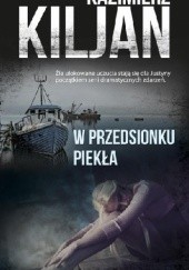Okładka książki W przedsionku piekła Kazimierz Kiljan