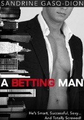 A Betting Man