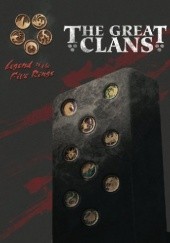 Okładka książki The Great Clans Daniel Brisco, Mike Brodu, Shawn Carman, Robert Hobart, Ryan Reese, Nancy Sauer, Brian Yoon