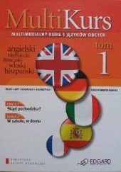 Okładka książki Multikurs. Multimedialny kurs 5 języków obcych (Tom 1) praca zbiorowa