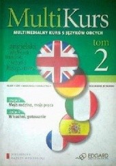 Okładka książki Multikurs. Multimedialny kurs 5 języków obcych (Tom 2) praca zbiorowa