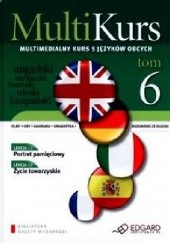 Okładka książki Multikurs. Multimedialny kurs 5 języków obcych (Tom 6) praca zbiorowa