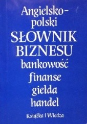 Okładka książki Angielsko-polski Polsko-angielski Słownik Biznesu Tomasz Wyżyński