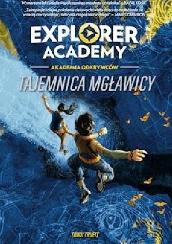 Okładki książek z cyklu Explorer Academy: Akademia Odkrywców