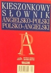 Okładka książki Kieszonkowy Słownik Angielsko-Polski Polsko-Angielski Tadeusz Grzebieniowski
