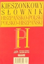 Okładka książki Kieszonkowy Słownik Hiszpańsko-Polski Polsko-Hiszpański Bronisław Jakubowski