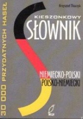 Okładka książki Kieszonkowy Słownik Niemiecko-Polski Polsko-Niemiecki Krzysztof Tkaczyk