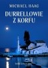 Okładka książki Durrellowie z Korfu Michael Haag