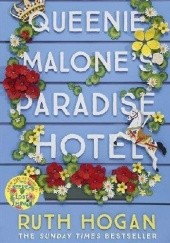 Okładka książki Queenie Malone's Paradise Hotel Ruth Hogan