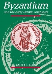 Okładka książki Byzantium and the Decline of the Roman Empire Walter Emil Kaegi