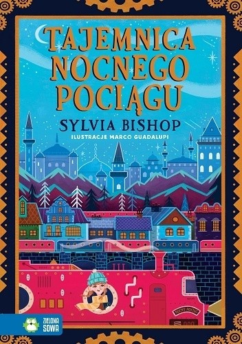 Okładka książki Tajemnica nocnego pociągu Sylvia Bishop