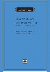 Okładka książki History of Venice, Volume 3 Books IX-XII Pietro Bembo