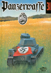 Panzerwaffe: Niemieckie wojska szybkie 1939-1945