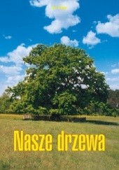 Okładka książki Nasze drzewa Jan Uryga