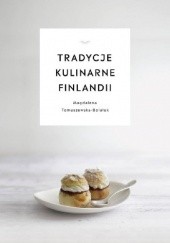 Okładka książki Tradycje kulinarne Finlandii Magdalena Tomaszewska-Bolałek
