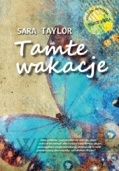 Okładka książki Tamte wakacje Sara Taylor