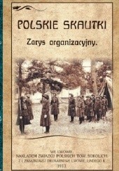 Okładka książki Polskie skautki. Zarys organizacyjny