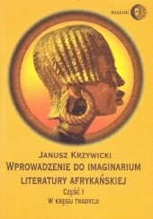 Okładka książki W kręgu tradycji Janusz Krzywicki (afrykanista)