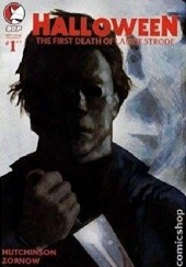 Okładka książki Halloween- The First Death Of Laurie Strode #1 Stefan Hutchinson, Jeff Zornow
