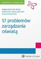 57 problemów zarządzania oświatą