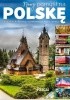 Okładka książki Nowy pomysł na Polskę. Rankingi najciekawszych miejsc i atrakcji Agnieszka Marekwica,&nbsp;Izabela Sieranc,&nbsp;Magdalena Stefańczyk