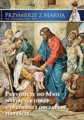 Okładka książki Przymierze z Maryją numer 84 Redakcja Przymierze z Maryją