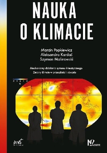 Okładka książki Nauka o klimacie Aleksandra E. Kardaś, Szymon Malinowski, Marcin Popkiewicz