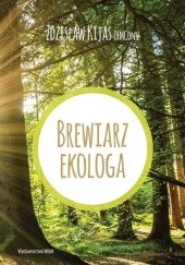 Okładka książki Brewiarz ekologa Zdzisław Józef Kijas OFMConv