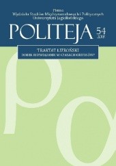 Politeja. Vol. 54. Traktat lizboński. Dobre rozwiązanie w czasach kryzysów? (2018)