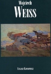 Okładka książki Wojciech Weiss Łukasz Kossowski
