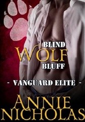 Okładka książki Blind Wolf Bluff Annie Nicholas