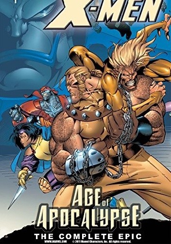 X-Men: Age of Apocalypse – The Complete Epic tom 1 chomikuj pdf